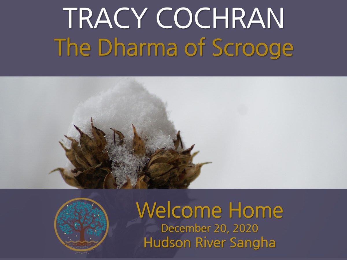 The Dharma of Scrooge: a guided&nbsp;meditation
