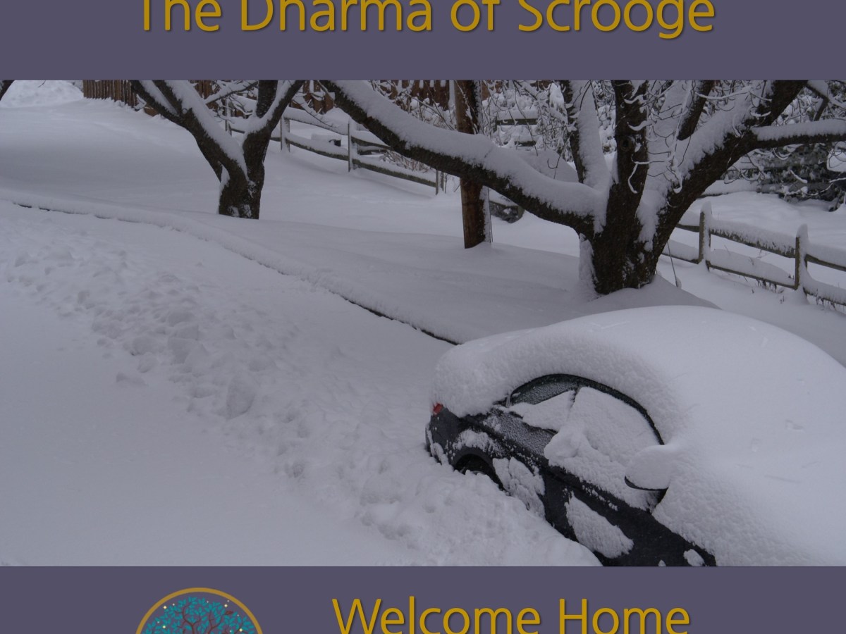 The Dharma of Scrooge: a meditation&nbsp;podcast